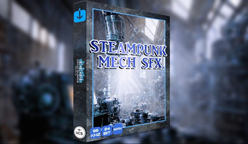 David Dumais Audio Steampunk Mech SFX