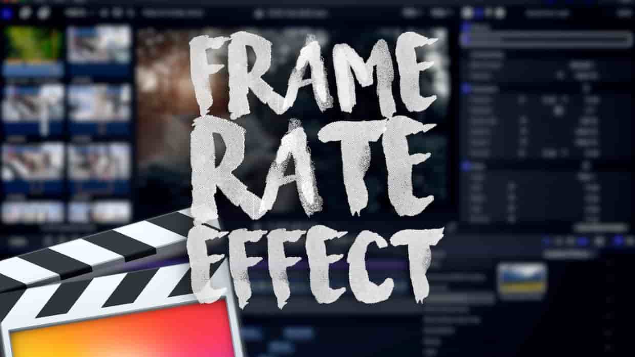 Ryan Nangle – Frame Rate Effect – Final Cut Pro X