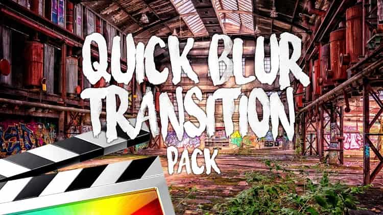 Ryan Nangle – Quick Blur Transitions – Final Cut Pro X