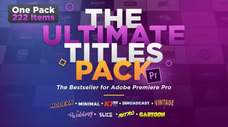 Videohive The Ultimate Titles Pack – Premiere Pro